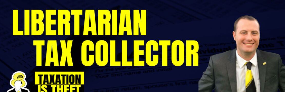 header libertarian tax collector