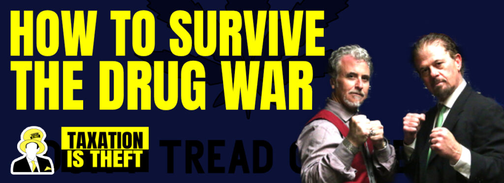 how to survive the drug war