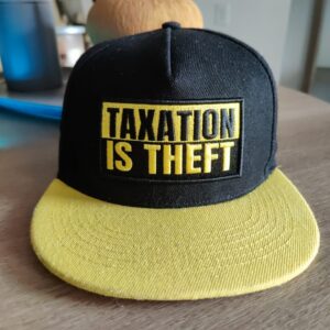 taxation is theft hat