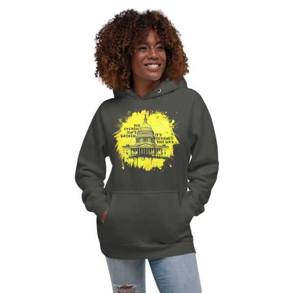 Taxation Is Theft – The System Isn’t Broken Hoodie - Image 7