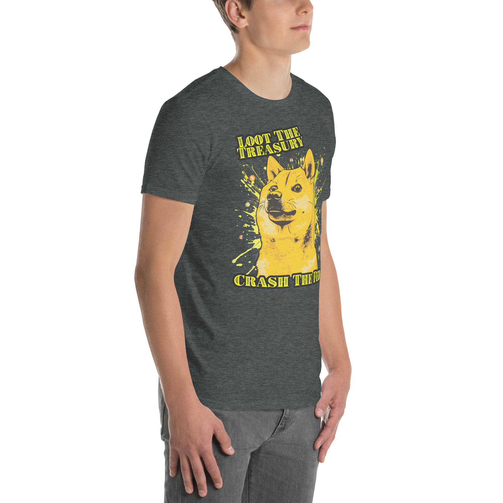 Loot the Treasury, Crash the Fed Shirt – Meme-Driven Mayhem - Soft - Image 9