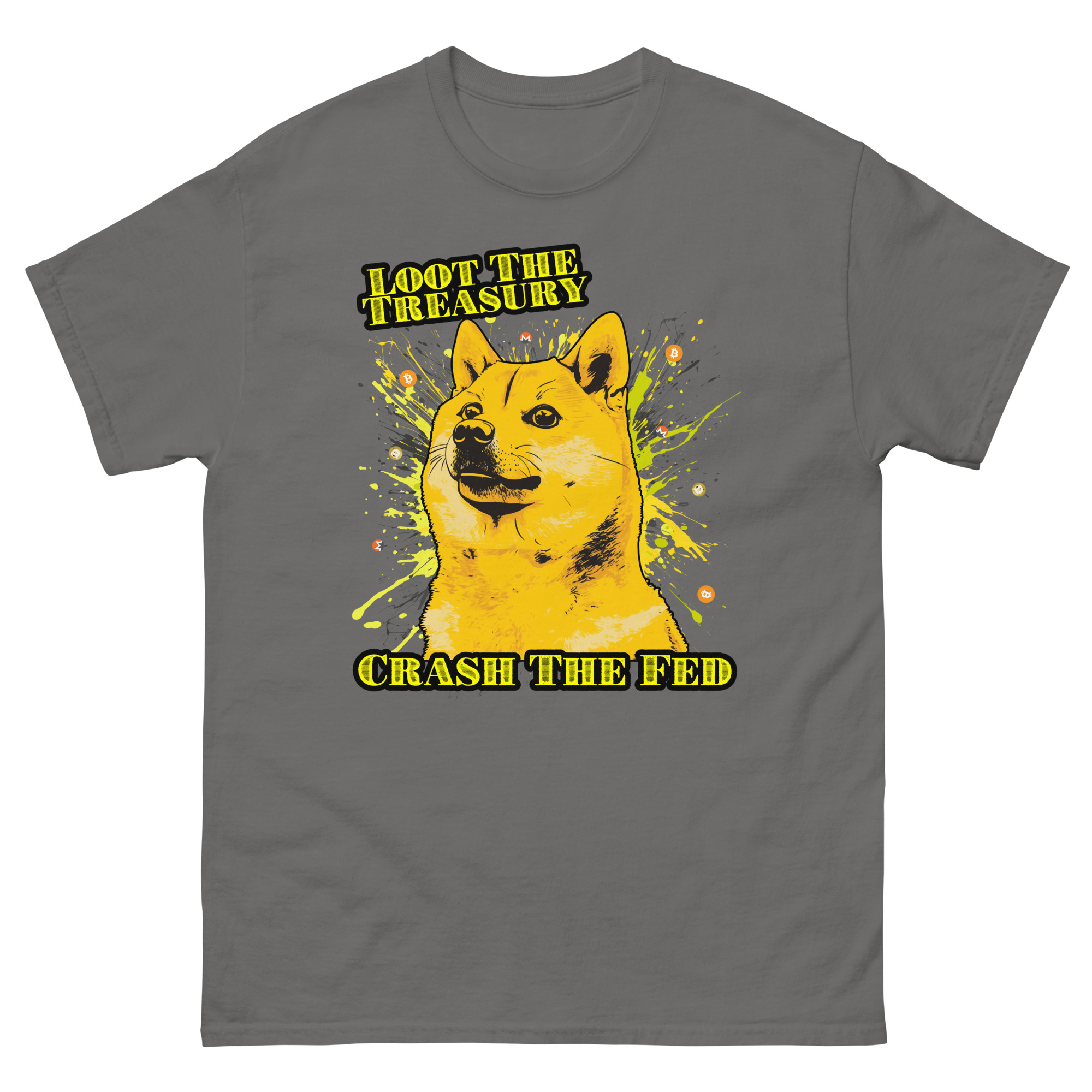 Loot the Treasury, Crash the Fed Shirt – Meme-Driven Mayhem - Heavy - Image 8