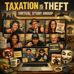 taxation is theft study group