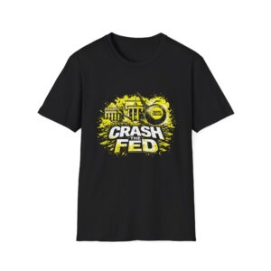 Crash The Fed Tee - Soft