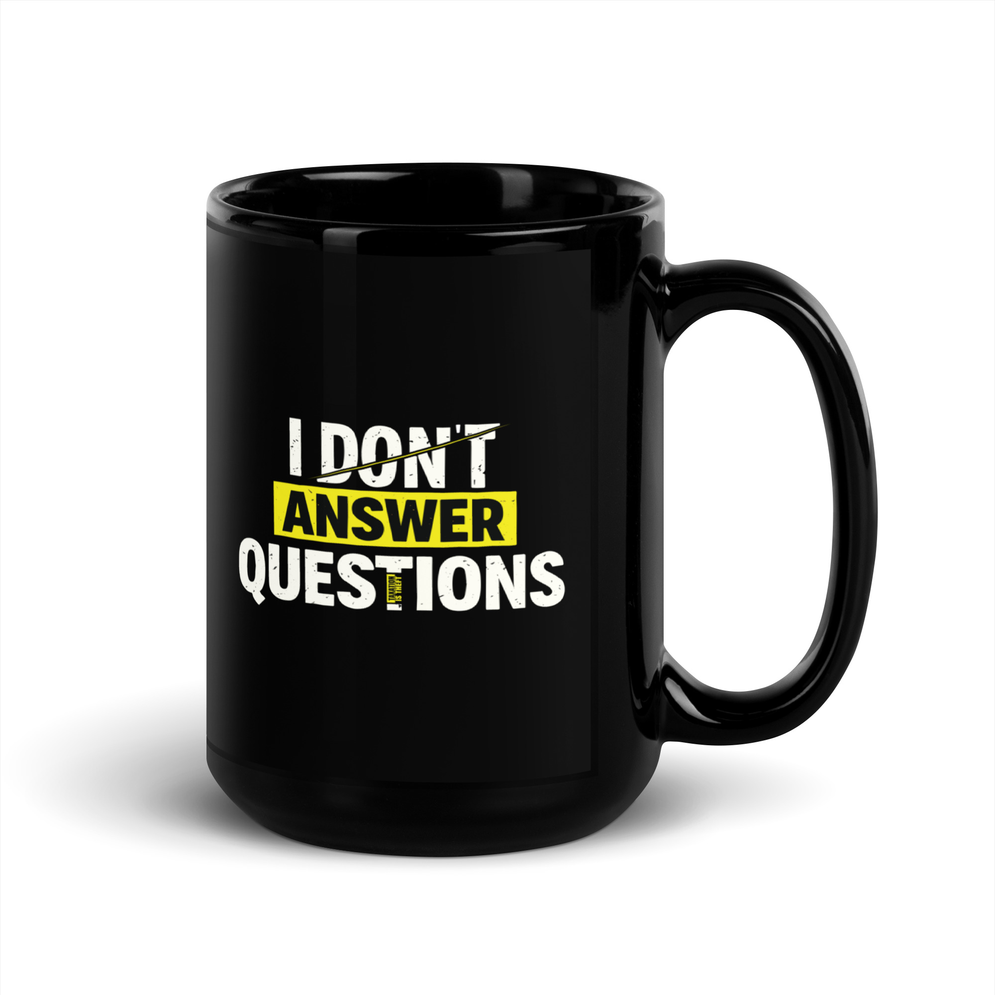 i don't answer questions i don't consent to searches mug